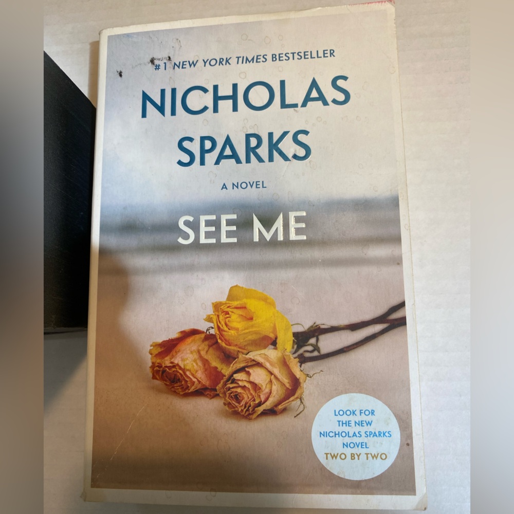 See Me by Nicholas Sparks (2016, Trade Paperback) Read Once